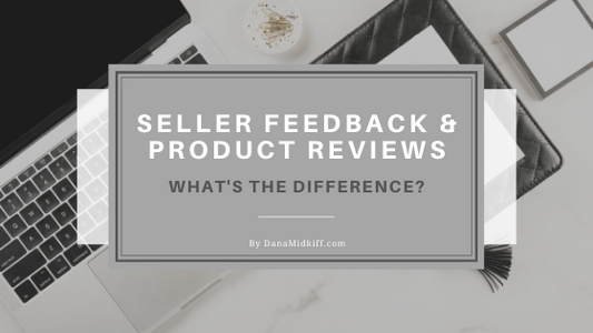 Amazon Handmade - Seller Feedback and Product Reviews. What is the Difference?
