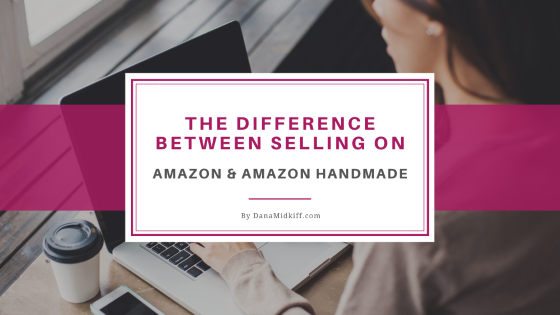 The Difference Between Selling on Amazon and Amazon Handmade